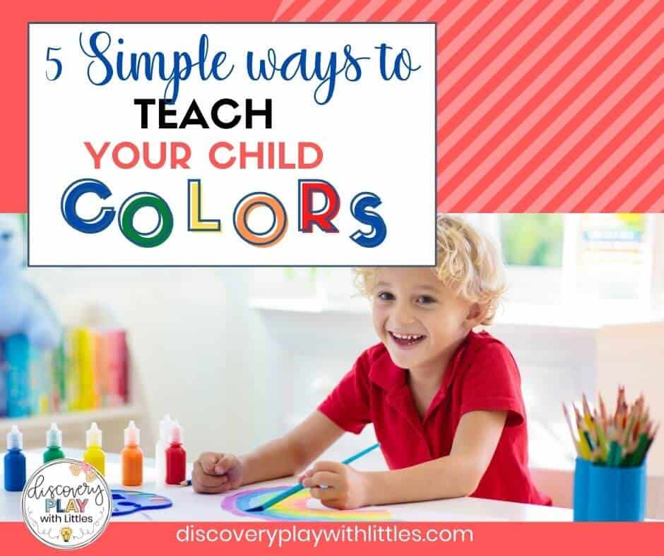  when do kids learn colors 15 activities your child will love